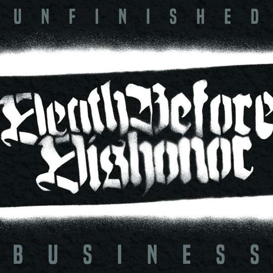 Cover for Death Before Dishonor · Unfinished Business (CD) (2019)