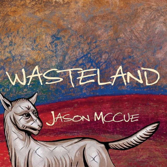 Cover for Jason Mccue · Wasteland (CD) (2019)