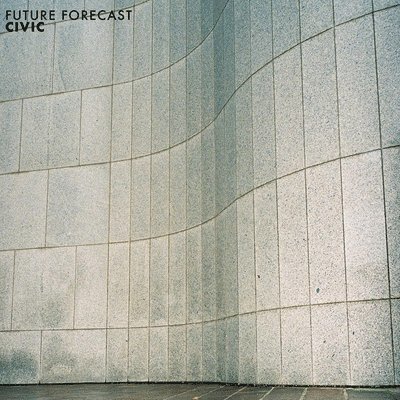 Cover for Civic · Future Forecast (LP White) (LP) (2021)