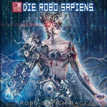 Die Robo Sapiens · Robo Sapien Race (LP) [Limited edition] (2022)