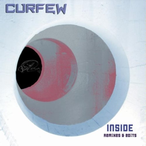 Cover for Curfew · Inside-remixes &amp; Edits (CD) (2009)