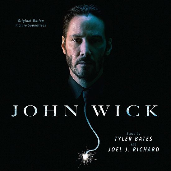 John Wick (Original Motion Picture Soundtrack) - Tyler Bates / Joel J. Richard - Music - CONCORD - 0888072122918 - November 15, 2019