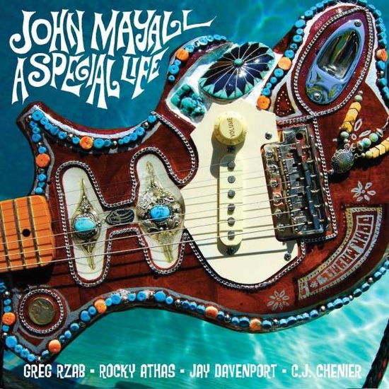 A Special Life - John Mayall - Musiikki - FORTY BELOW RECORDS - 0888295039918 - maanantai 19. toukokuuta 2014