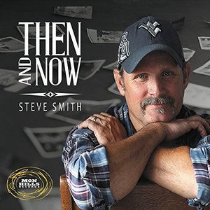 Then & Now - Steve Smith - Musik - Mon Hills Records - 0888295378918 - 21. Dezember 2015