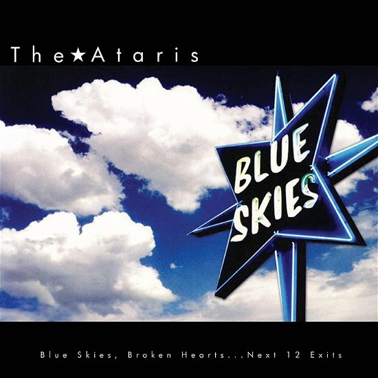 Cover for Ataris · Blue Skies, Broken Hearts... Next 12 Exits (LP) [Coloured edition] (2020)