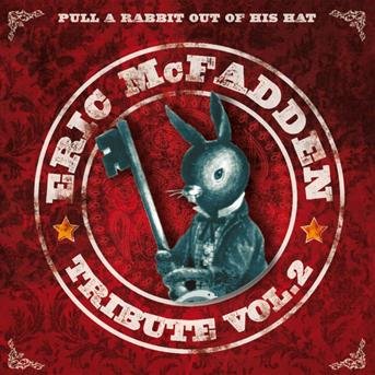 Cover for Eric Mcfadden · Pull The Rabbit Out Of Hi (CD) (2010)