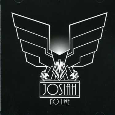 Cover for Josiah · No Time (CD) (2007)
