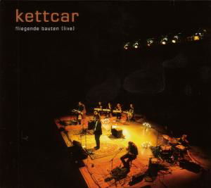 Fliegende Bauten (Live) - Kettcar - Música - GRAND HOTEL VAN CLEEF - 4047179435918 - 22 de janeiro de 2010