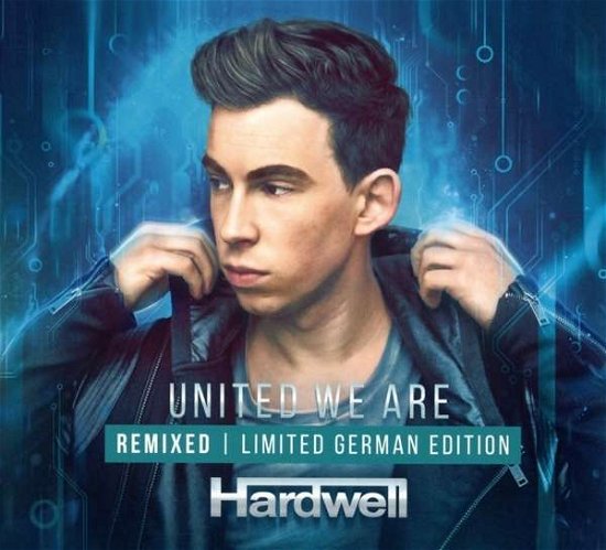 Cover for Hardwell · United We Are Remixed (CD) [Limited German edition] (2016)