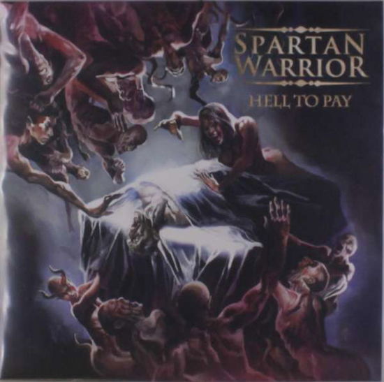 Hell to Pay - Spartan Warrior - Musik - PURE STEEL - 4260255244918 - 10. august 2018