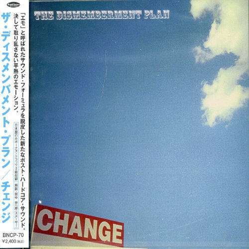 Cover for Dismemberment Plan · Change (CD) [Japan Import edition] (2001)