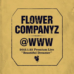 Premium Live 2013.01.23 at Shiww - Flower Companyz - Music - AI - 4547403016918 - March 13, 2020