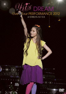 Cover for Yu-a · Yu-a Dream Live Tour Performance 2012 at Shibuya-ax 10.5 (CD) [Japan Import edition] (2012)