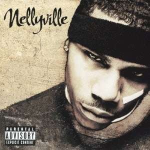 Cover for Nelly · Nellyville (CD)