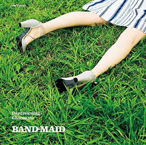 Daydreaming / Choose Me - Band-maid - Música - IMT - 4988007279918 - 28 de julho de 2017