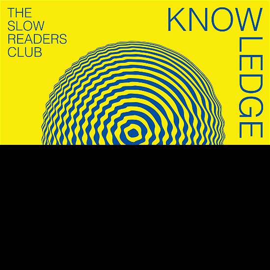 Knowledge Freedom Power - The Slow Readers Club - Musik - VELVE - VELVETEEN RECORDS - 5024545988918 - 3. marts 2023