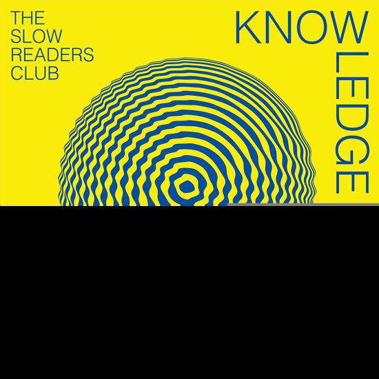 Cover for The Slow Readers Club · Knowledge Freedom Power (VINYL) (2023)