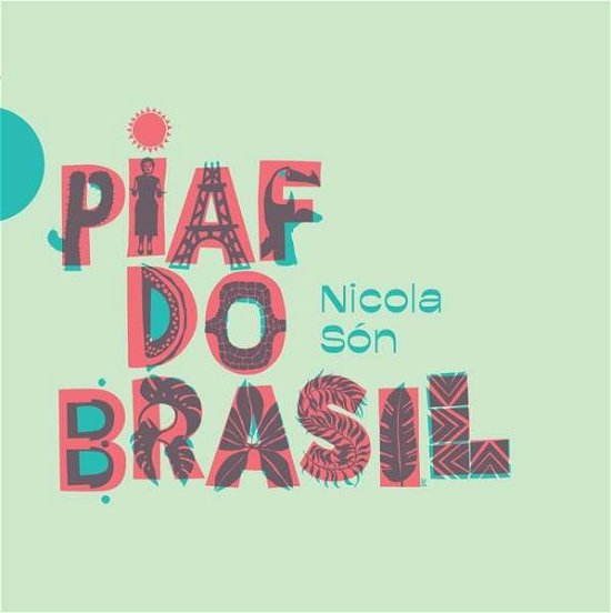 Cover for Nicola Son · Piaf Do Brasil (CD) (2020)