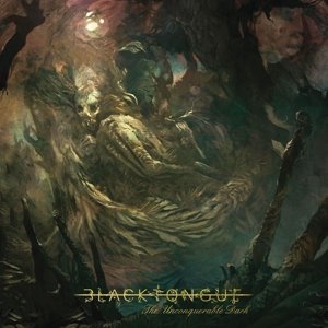Cover for Black Tongue · Unconquerable Dark The (LP) (2015)