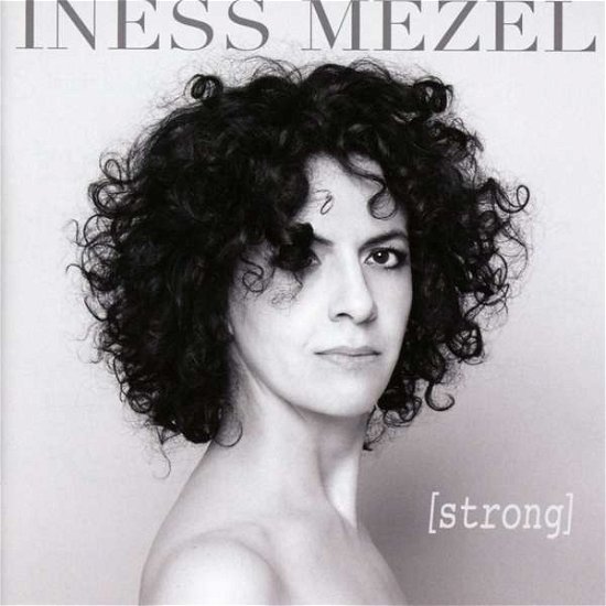 Cover for Iness Mezel · Strong (CD) (2016)