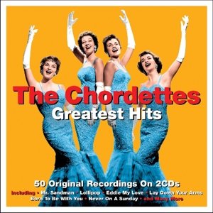Cover for Chordettes · Greatest Hits (CD) (2015)