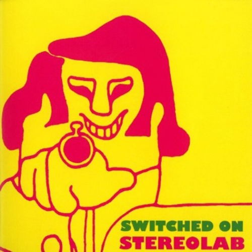 Switched on Volume 1 - Stereolab - Musik - ROCK/POP - 5060384613918 - 28 september 2018
