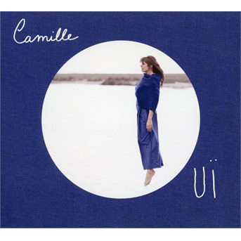 Oui - Camille - Música - UNIVERSAL - 5060421569918 - 16 de junio de 2017