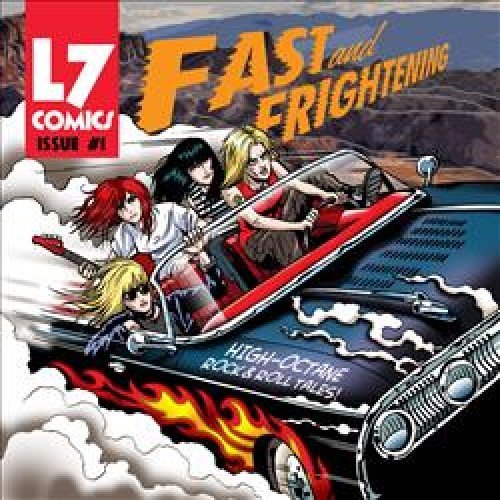 Cover for L7 · Fast And Frightening (RSD 2018) (LP) [Limited edition] (2018)