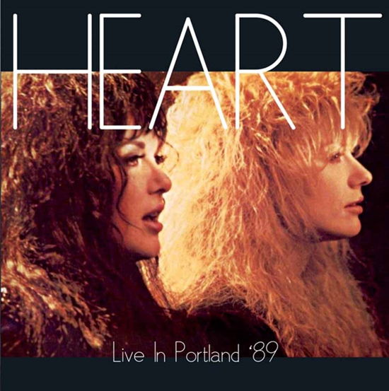 Cover for Heart · Live In Portland 89 (CD) (2015)