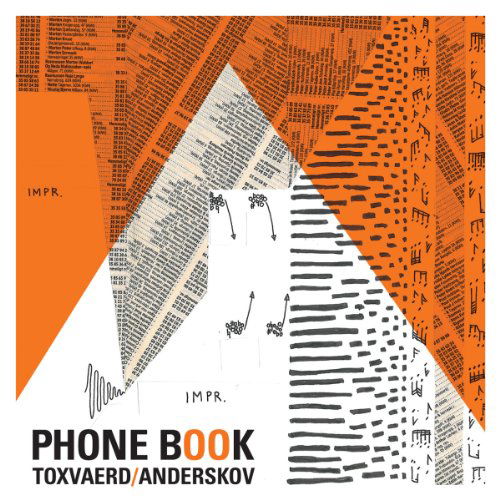 Toxvaerd,laura / Anderskov,jacob · Phone Book (CD) (2012)
