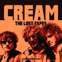 Cover for Cream · The Lost Tapes 1967-1968 (CD) (2018)