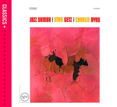 Jazz Samba (+2 Bonus Tracks) (Limited Edition) - Stan Getz & Charlie Byrd - Music - JAZZ SAMBA - 8436563184918 - January 26, 2024