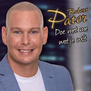 Cover for Robert Pater · Doe Met Me Wat Je Wilt (7&quot; Vinyl Single) (LP)