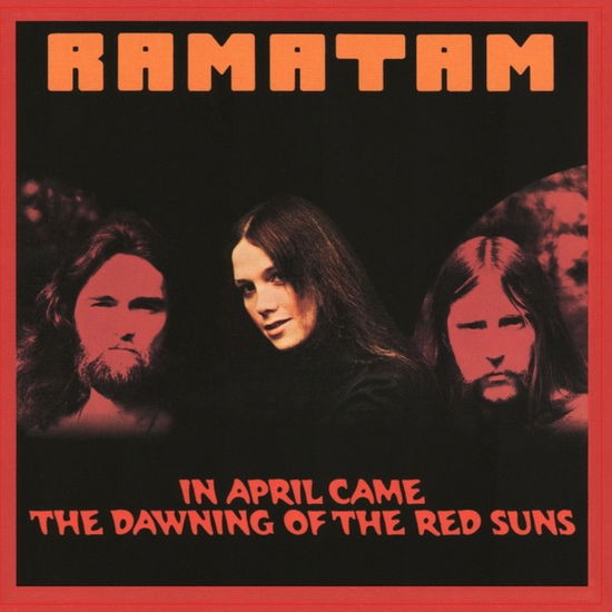 Ramatam · In April Came The Dawning Of The Red Suns (CD) (2024)