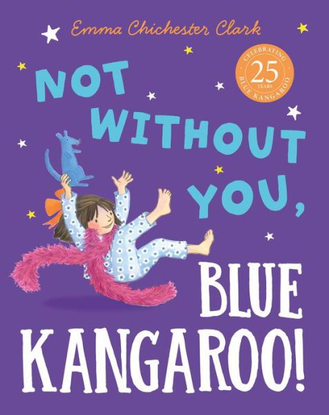 Cover for Emma Chichester Clark · Not Without You, Blue Kangaroo - Blue Kangaroo (Pocketbok) (2023)