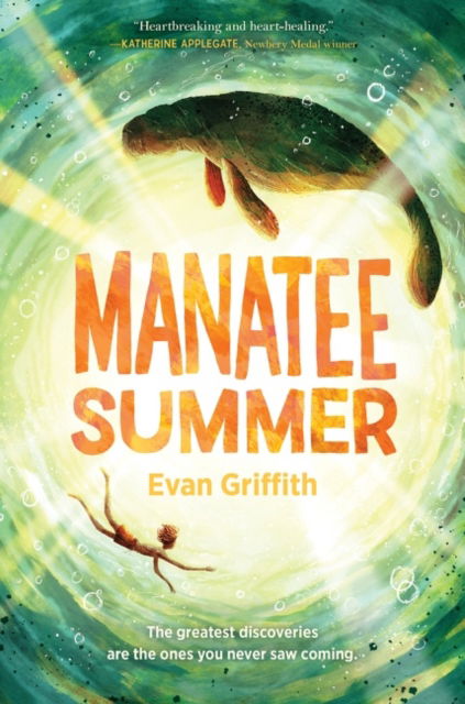 Cover for Evan Griffith · Manatee Summer (Hardcover Book) (2022)