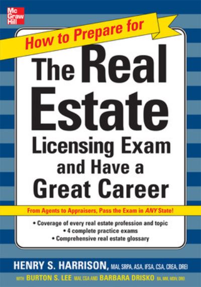 Cover for Henry Harrison · How to Prepare For and Pass the Real Estate Licensing Exam: Ace the Exam in Any State the First Time! (Paperback Book) [Ed edition] (2007)