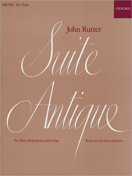 Cover for John Rutter · Suite Antique (Partitur) [Reduction for flute and piano edition] (1981)