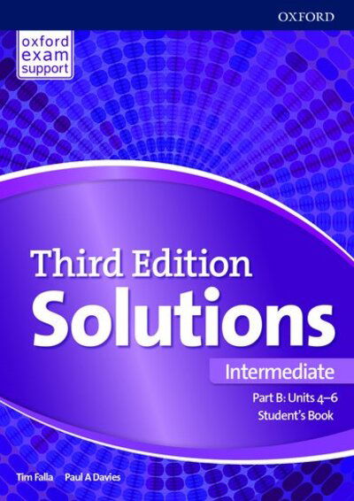 Solutions: Intermediate: Student's Book B Units 4-6: Leading the way to success - Solutions - Paul Davies - Books - Oxford University Press - 9780194563918 - June 6, 2019