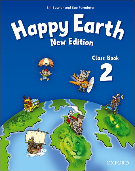 Cover for Bill Bowler · Happy Earth: 2 New Edition: Class Book - Happy Earth (Paperback Book) [New edition] (2009)