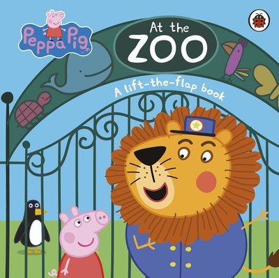 Cover for Peppa Pig · Peppa Pig: At the Zoo: A Lift-the-Flap Book - Peppa Pig (Board book) (2018)