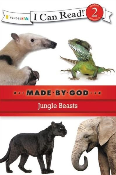 Cover for Zondervan Publishing · Jungle Beasts: Level 2 - I Can Read! / Made By God (Paperback Book) (2011)