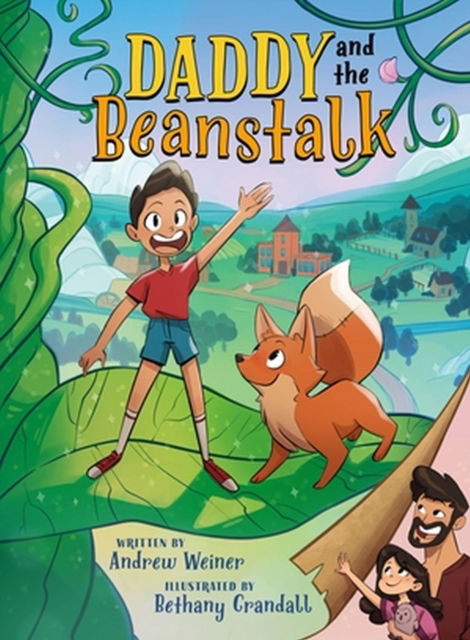 Cover for Andrew Weiner · Daddy and the Beanstalk (A Graphic Novel) (Hardcover Book) (2023)