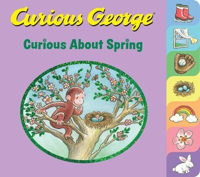 Curious George Curious About Spring (Tabbed Board Book) - H. A. Rey - Livros - Houghton Mifflin Harcourt Publishing Com - 9780358086918 - 4 de fevereiro de 2020