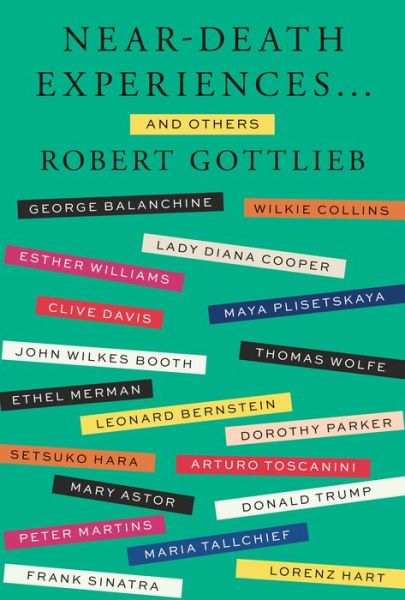 Cover for Robert Gottlieb · Near-Death Experiences . . . and Others (Hardcover Book) (2018)