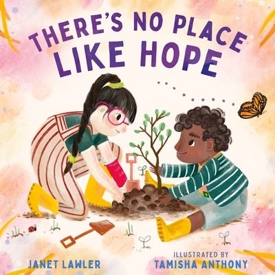 Cover for Janet Lawler · There’s No Place Like Hope (Hardcover Book) (2024)