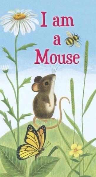Cover for Ole Risom · I am a Mouse (Board book) (2018)