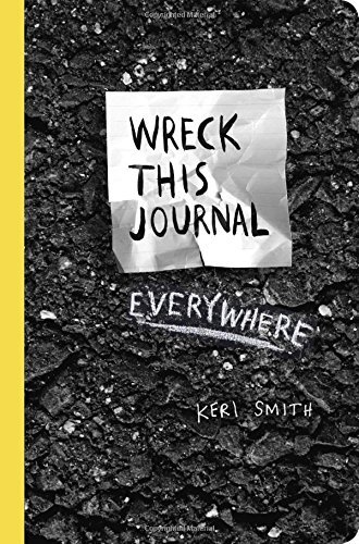 Wreck This Journal Everywhere - Keri Smith - Bøker - Penguin Publishing Group - 9780399171918 - 3. juni 2014