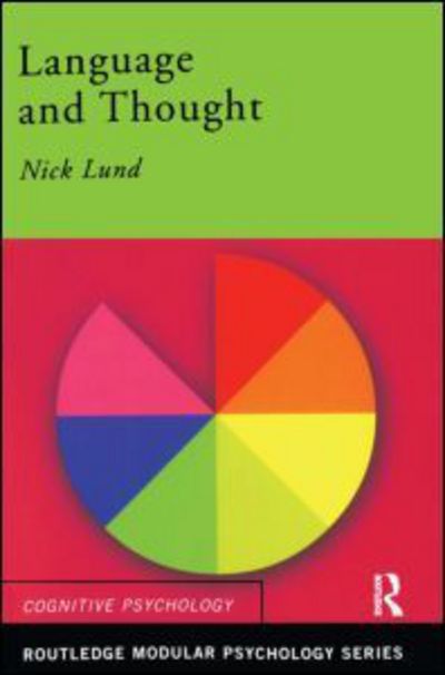 Cover for Nick Lund · Language and Thought - Routledge Modular Psychology (Paperback Book) (2003)