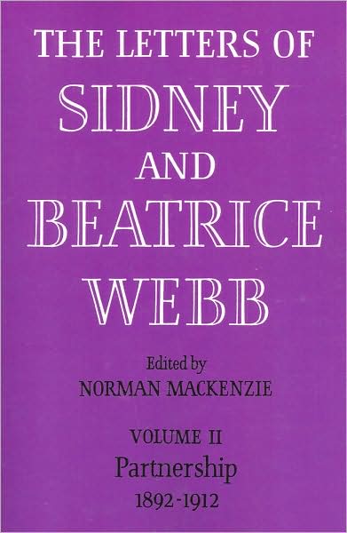 Cover for Webb · The Letters of Sidney and Beatrice Webb: Volume 2, Partnership 1892–1912 (Paperback Book) (2008)